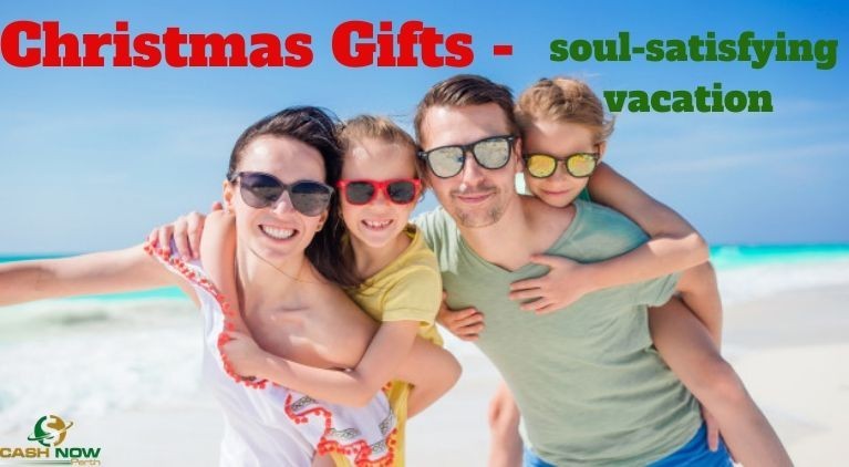 Christmas Gifts - A soul-satisfying vacation