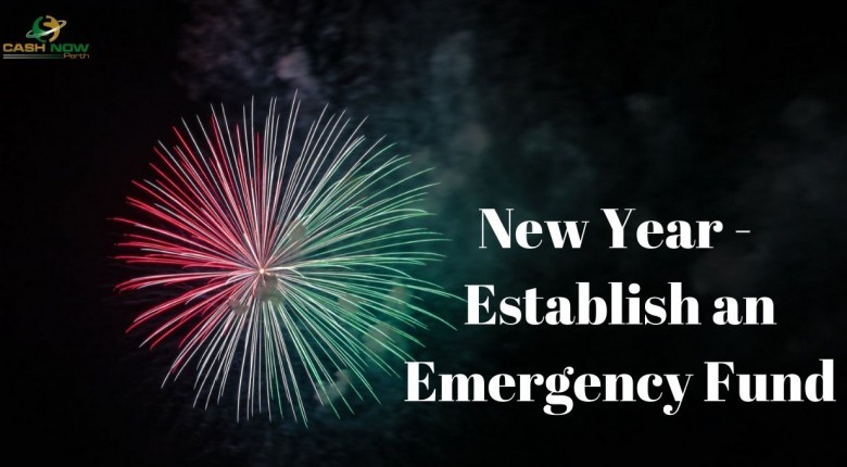 New Year - Establish an Emergency Fund