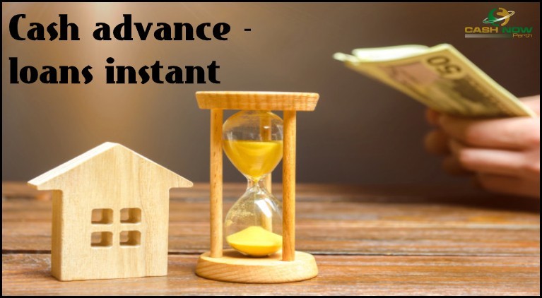 Cash advance -loans instant