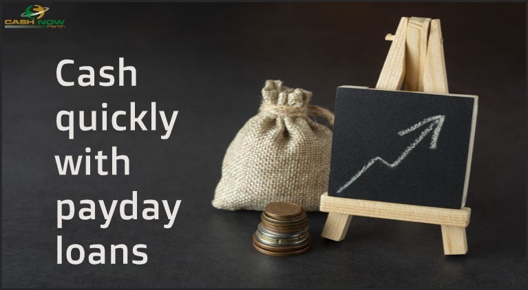 Cash quickly with payday loans