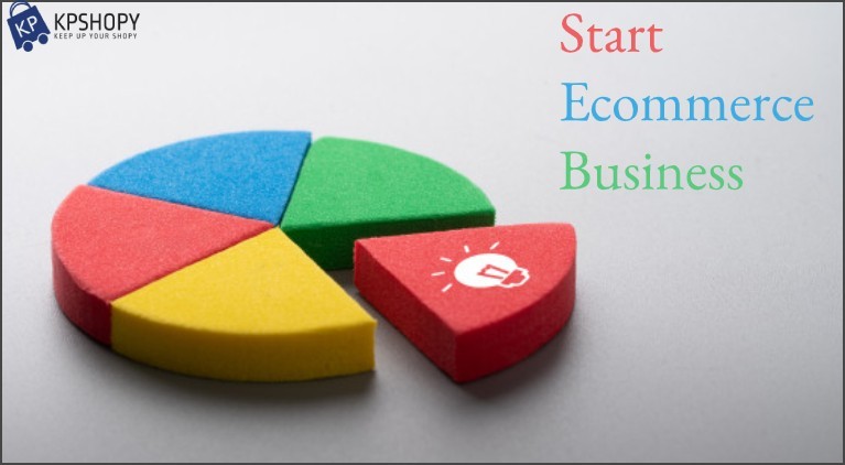 How to Start Ecommerce Business