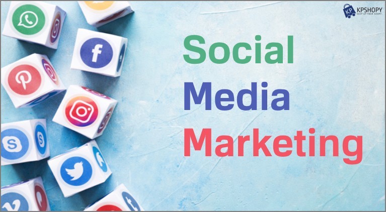 What is Social Media Marketing?