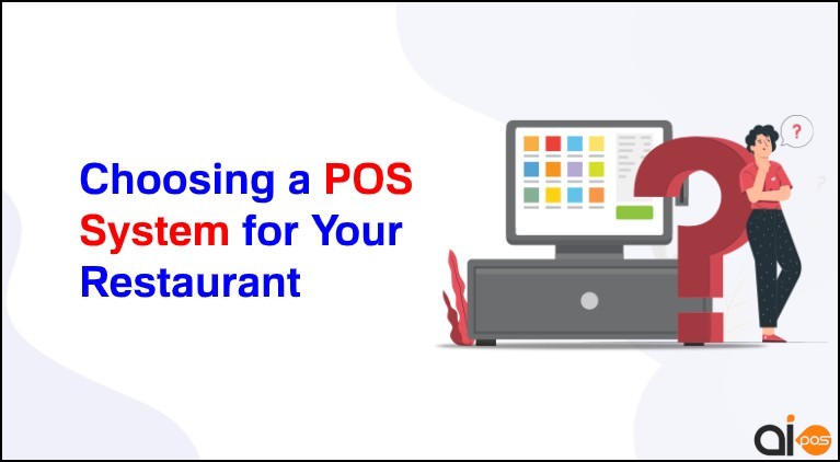 Choosing a POS System for Your Restaurant