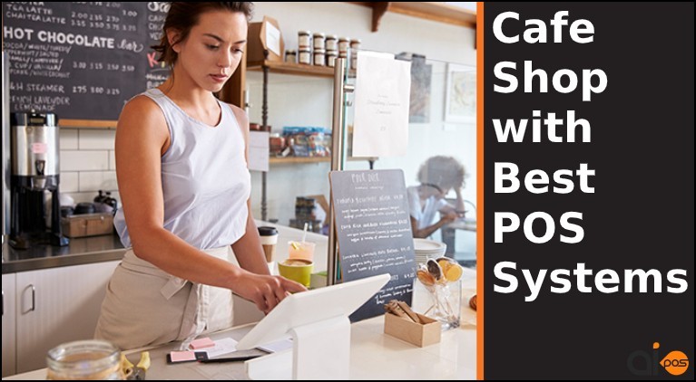 Cafe Shop with Best POS Systems