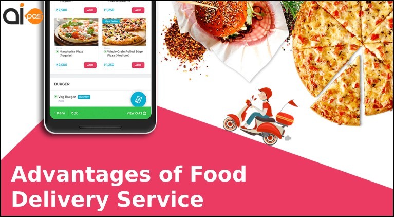 4 Major Advantages of Food Delivery Service