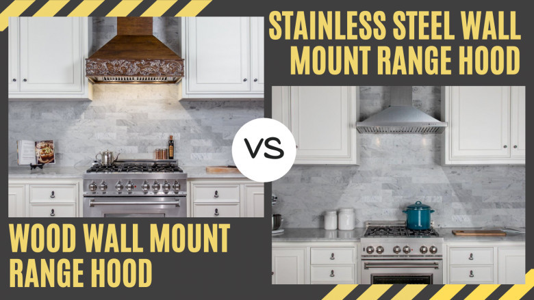 wood wall mount range hoods vs stainless steel wall mount range hoods