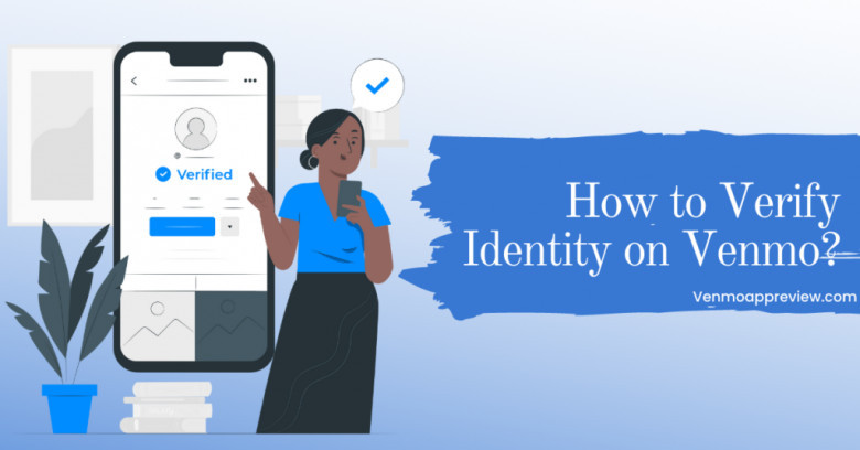 Venmo verify identity