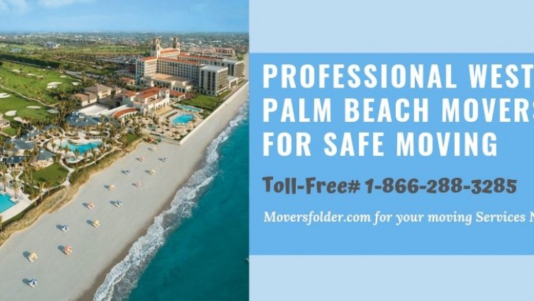 West Palm Beach Movers for Safe and Secure Moving Company Services