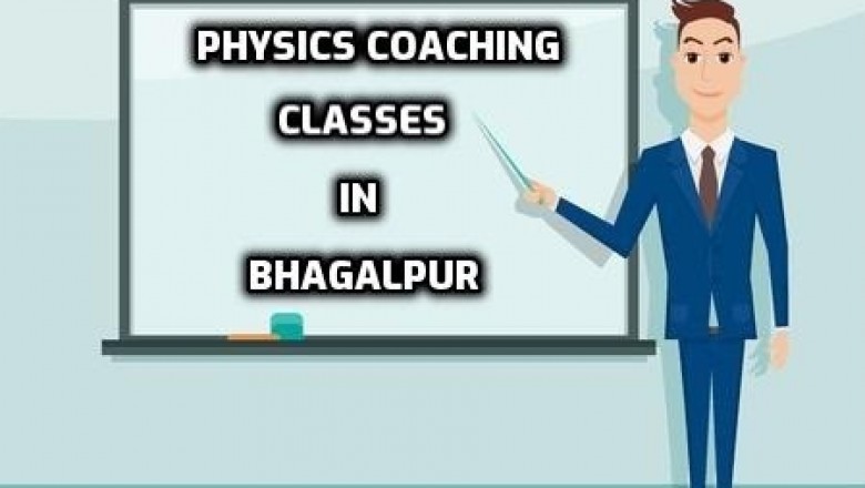 Physics Coaching Classes In Bhagalpur