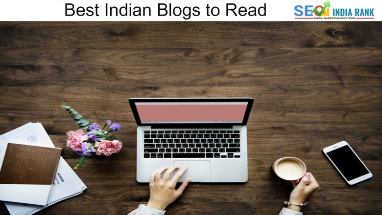 Best Indian Blogs to Read