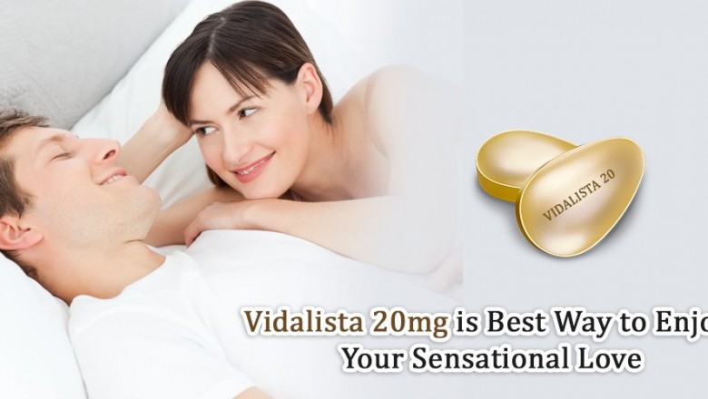 vidalista 20mg is best way to enjoy your sensational love!!!