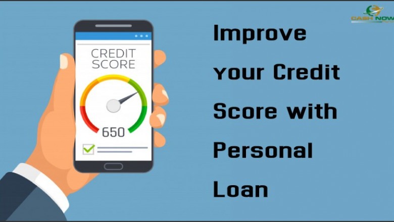 Improve your Credit Score with Personal Loan