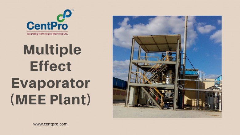 MEE Plant Manufacturers | Multi Effect Evaporator Manufacturers India - CentPro