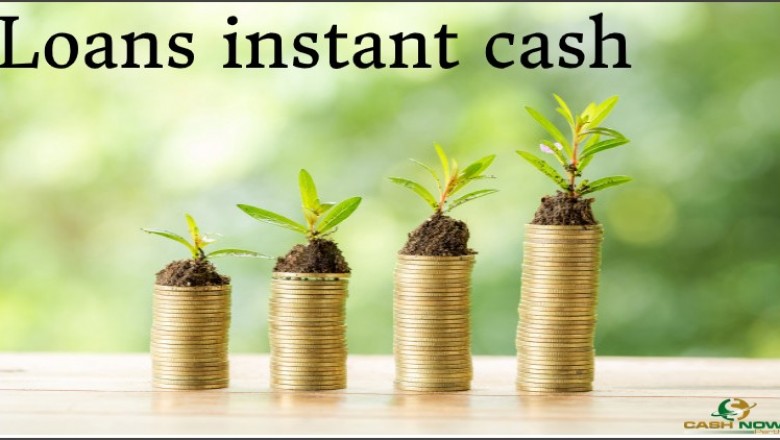Loans instant cash Help Solve Your Financial Issues Instantly