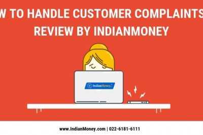 How to Handle Customer Complaints a Review by Indian Money