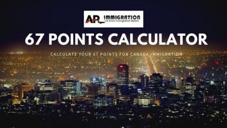 Canada Immigration 67 Points Calculator 2020 | Calculate 67 Point