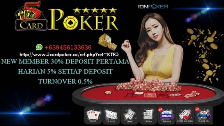 Situs Poker Online Terbaik dan Terpercaya 5cardpoker