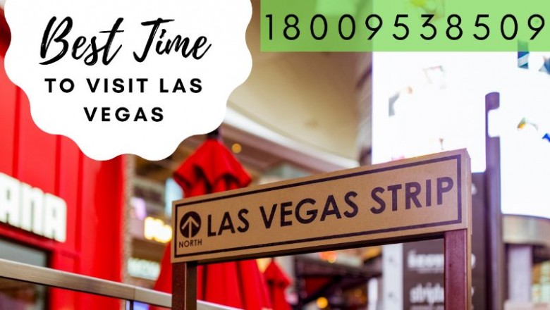 Best time to visit in Las Vegas-1800-953-8509