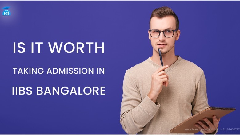 MBA Admissions in IIBS Banglore
