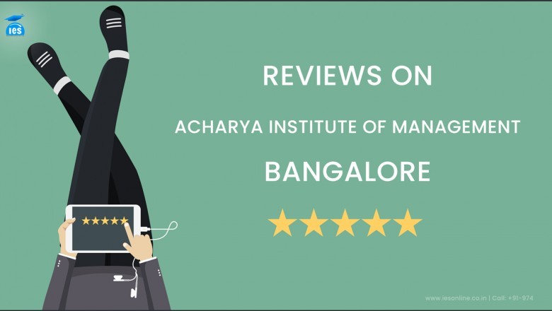 Can anybody give me reviews on the Acharya Institute of Management Bangalore for an MBA