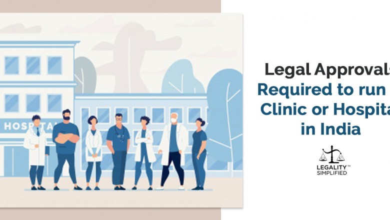 Legal Approvals Required to Run a Clinic or Hospital in India