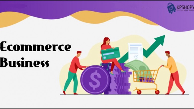 Grow Your Ecommerce Business