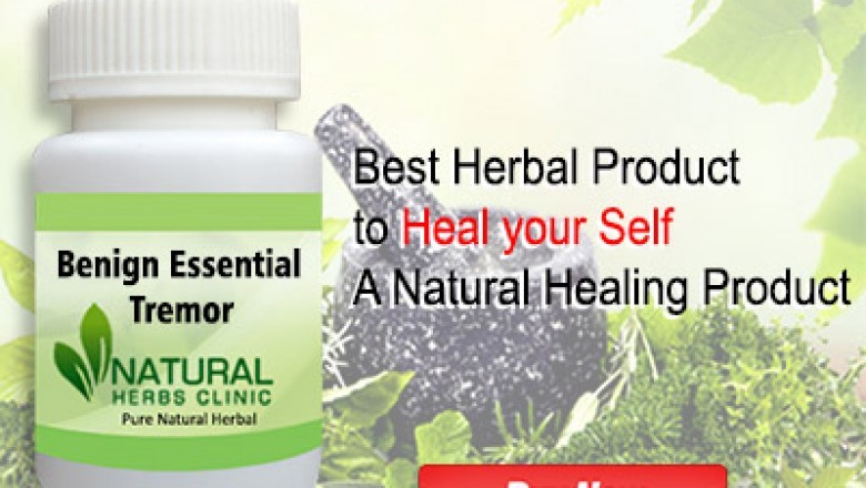 Herbal Treatment for Benign Essential Tremor a Neurological Condition
