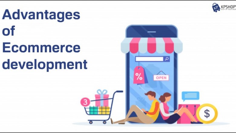 Advantages of Ecommerce development