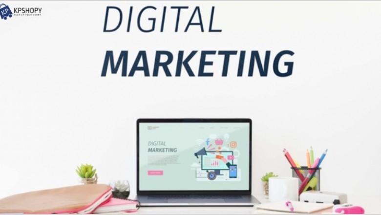 What is Digital Marketing?
