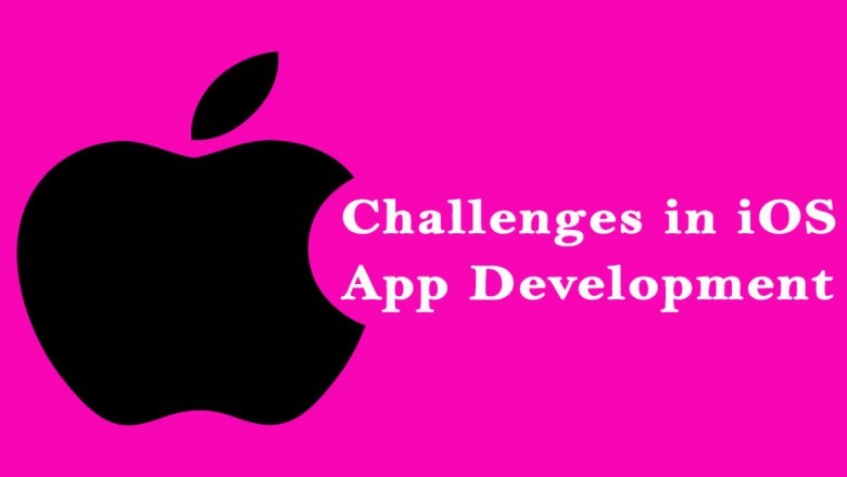 What are the Challenges in iOS App Development?
