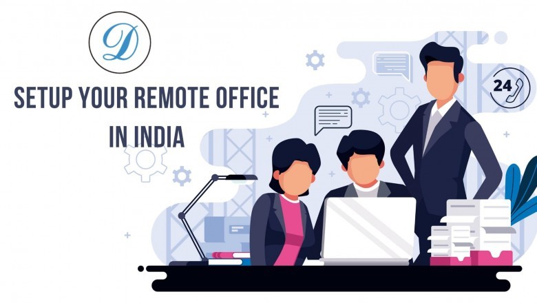 Benefits Of Setting Up Remote Offices In India