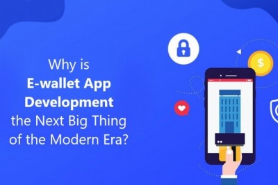 Why is E-wallet App Development the Next Big thing of the Modern Era?