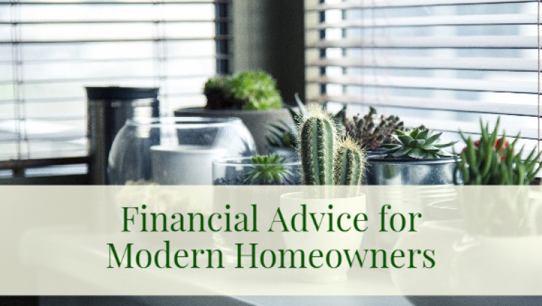 Financial Advice for Modern Homeowners