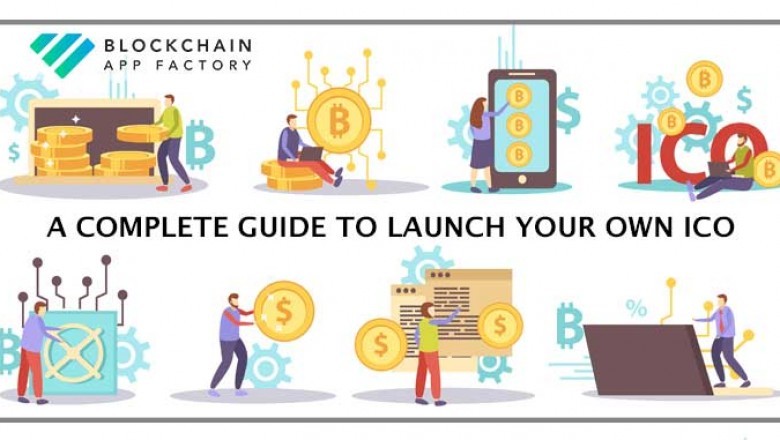 How to Launch Your ICO: A Complete Guide