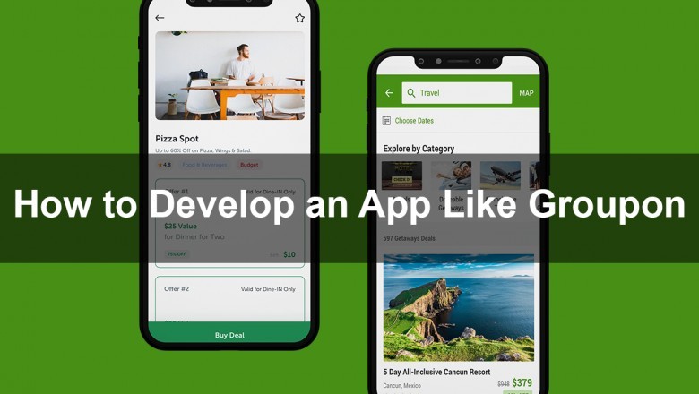 Develop an App Like Groupon | How to Develop an App Like Groupon