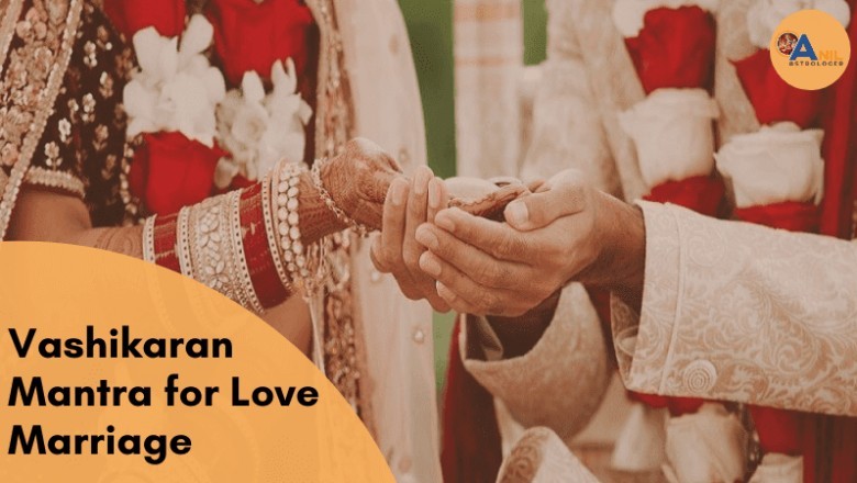 Vashikaran Mantra for Love Marriage