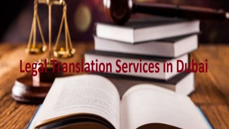 Purpose of getting legal translation in Dubai and UAE.