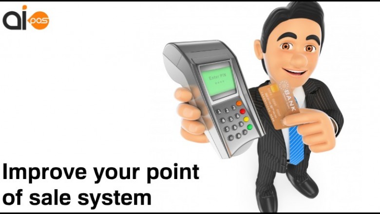 Improve your point of sale system