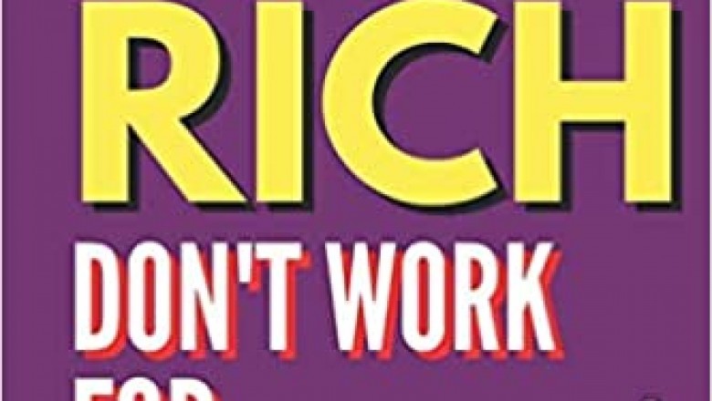If You Want To Be Rich, Don't Work For Money (Rich Culture):Books