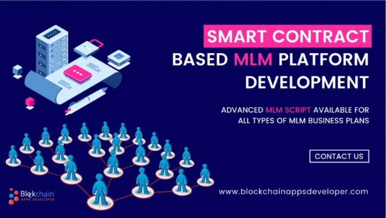 Start Smart Contract Based MLM Now!