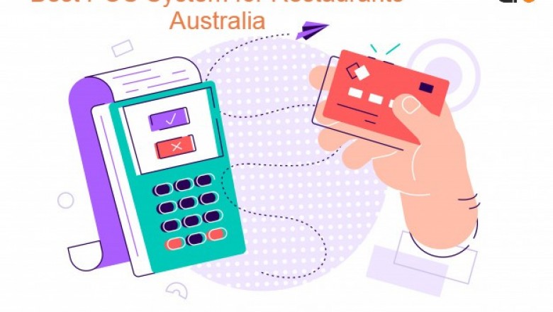 best pos system for restaurants australia | pos system for restaurants