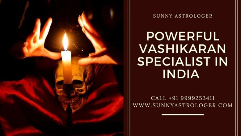 Powerful Vashikaran Specialist in india