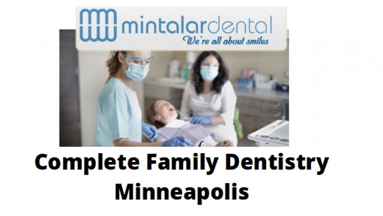 Complete Family Dentistry Minneapolis