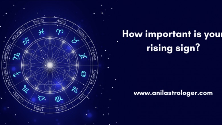 How Important is your Rising Sign?
