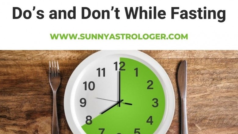 Do’s and Don’t While Fasting