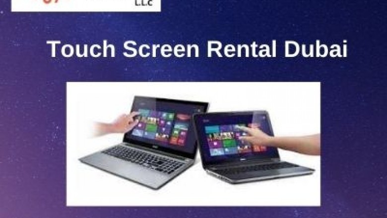 How to Enjoy the Rich Touch Screen Rental Laptop Experience in Dubai?