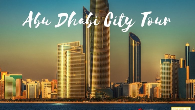 A Complete Guide to Visit Abu Dhabi In 2021