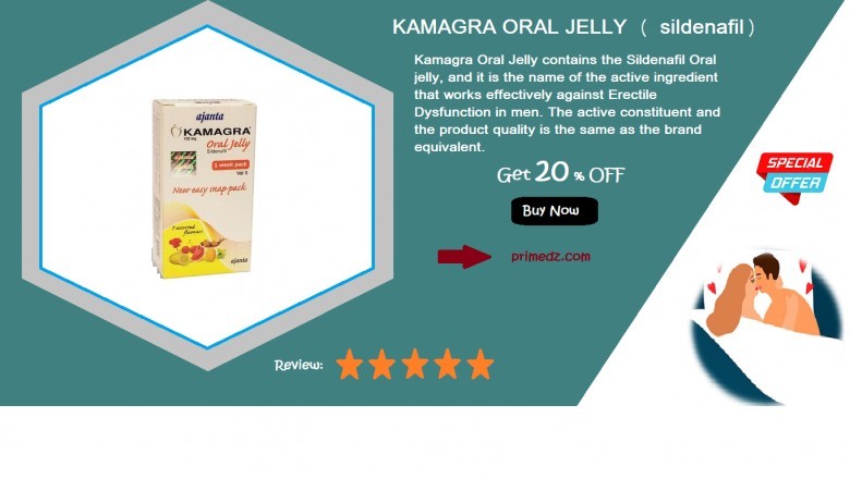Buy kamagra oral jelly online medicine- primedz