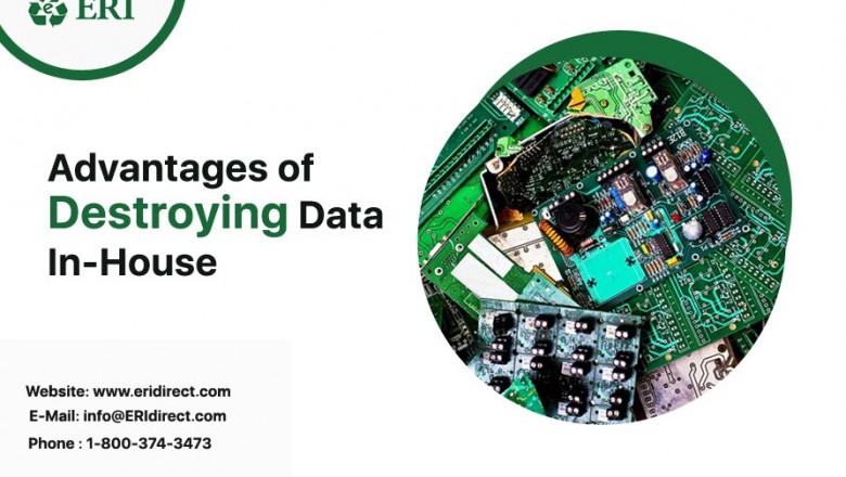 Advantages of Destroying Data In-House