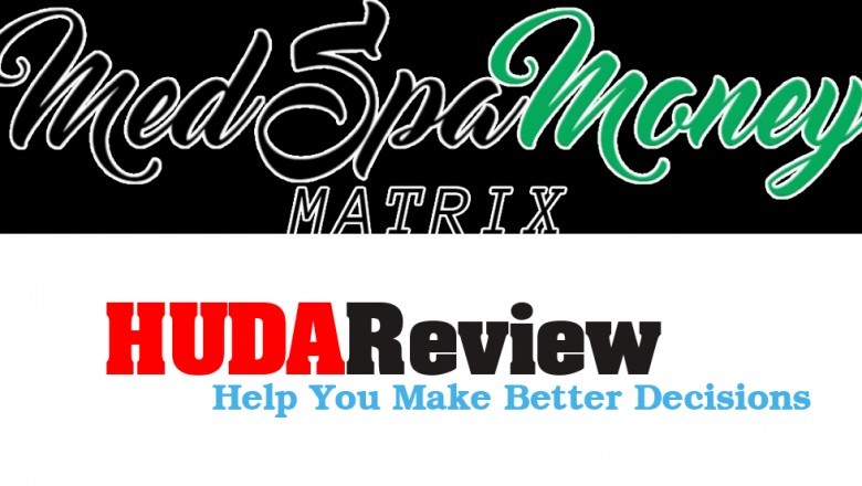 MEDSPA MONEY MATRIX REVIEW
